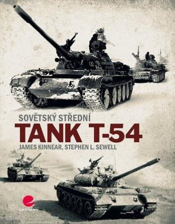 Sovětský střední tank T-54 - Kinnear James