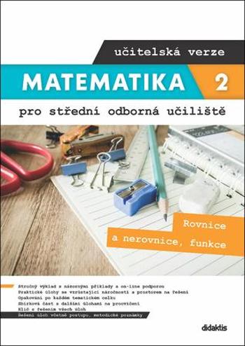 Matematika 2 pro střední odborná učiliště učitelská verze - Macálková Lenka