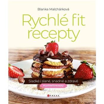 Rychlé fit recepty (978-80-264-2791-9)