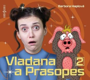 Vladana a Prasopes 2 - Haplová Barbora