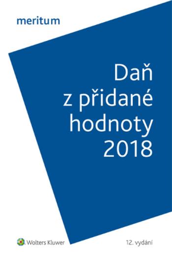 Meritum Daň z přidané hodnoty 2018 - Zdeňka Hušáková - e-kniha