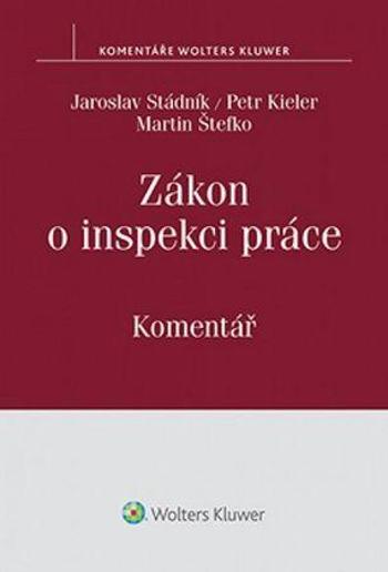 Zákon o inspekci práce - Kieler Petr