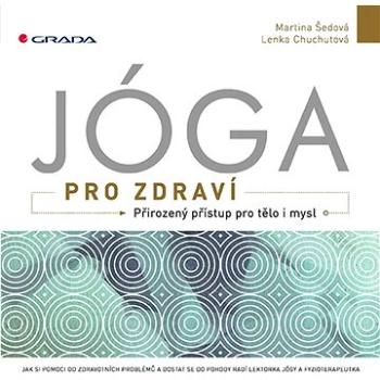 Jóga pro zdraví (978-80-271-3192-1)