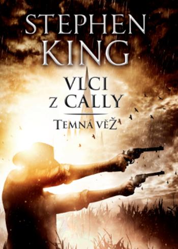 Vlci z Cally - Stephen King - e-kniha
