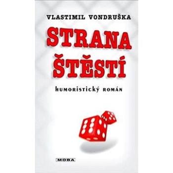 Strana štěstí (978-80-243-2230-8)