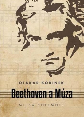 Beethoven a Múza - Kořínek Otakar