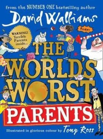 The World's Worst Parents (Defekt) - David Walliams