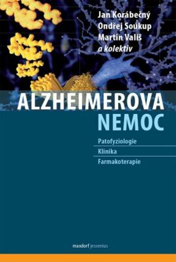 Alzheimerova nemoc - Martin Vališ, Ondřej Soukup, Jan Korábečný