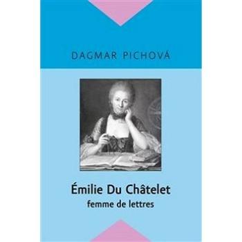 Émilie Du Châtelet (978-80-7438-185-0)