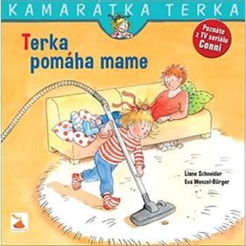 Terka pomáha mame: Kamarátka Terka 6. diel (978-80-89956-34-0)