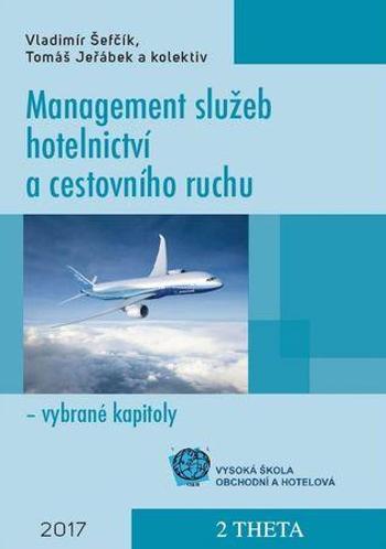 Management služeb hotelnictví a cestovního ruchu - Šefčík Vladimír