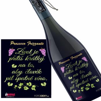 Víno Špatné víno (Druh Vína: Prosecco)