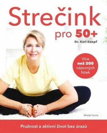 Strečink pro 50+ - Knopf Karl