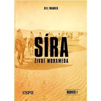 Síra život Mohameda: Úroveň 1 (978-80-7628-006-9)