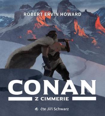Conan z Cimmerie - Howard Robert E.