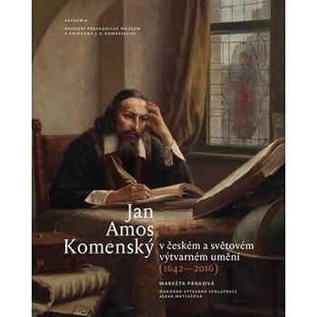 Jan Amos Komenský v českém a světovém výtvarném umění (978-80-200-2662-0)