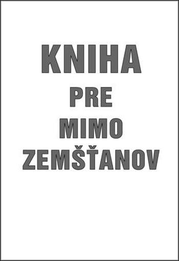 Kniha pre mimo zemšťanov - Závodný Milan