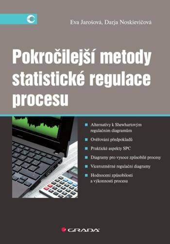 Pokročilejší metody statistické regulace procesu - Eva Jarošová, Darja Noskievičová - e-kniha
