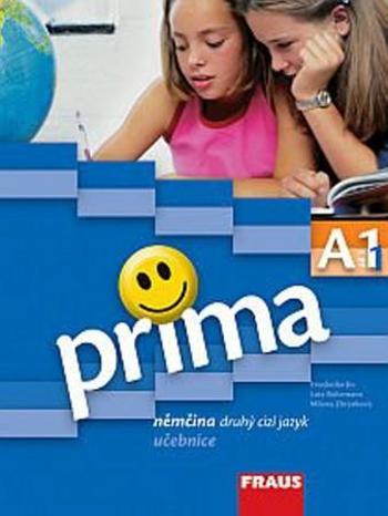 Prima A1-díl 1 UČ - Němčina jako druhý cizí jazyk - Friederike Jin - Friederike Jin