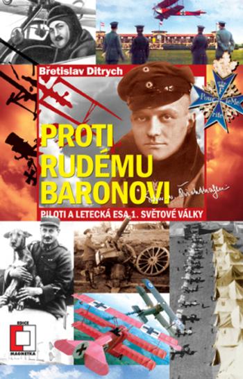 Proti Rudému baronovi - Břetislav Ditrych - e-kniha