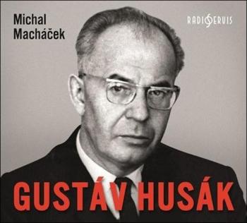 Gustav Husák - Macháček Michal