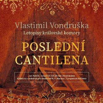 Poslední cantilena - Letopisy královské komory (MP3-CD) - audiokniha