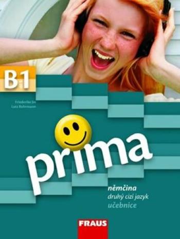 Prima B1/díl 5 - učebnice - Friederike Jin, Lutz Rohrmann, Magdalena Michalak