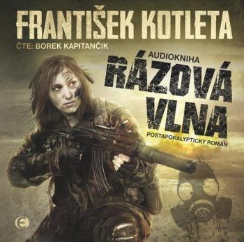 Rázová vlna - Kotleta František