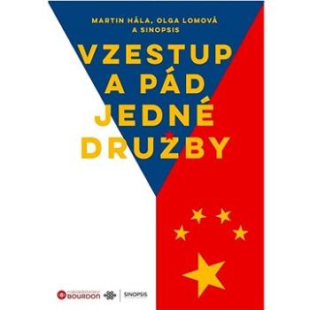 Vzestup a pád jedné družby (978-80-7611-082-3)