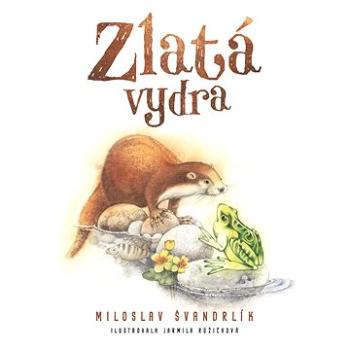 Zlatá vydra (978-80-755-7185-4)