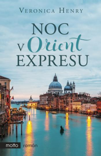 Noc v Orient expresu - Veronica Henry - e-kniha