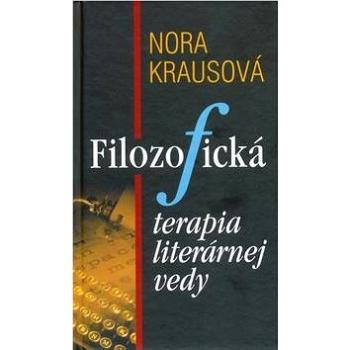 Filozofická terapia literárnej vedy (978-80-89222-63-6)