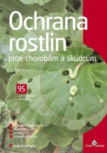 Ochrana rostlin proti chorobám a škůdcům - Ludmila Dušková, Jan Kopřiva - e-kniha