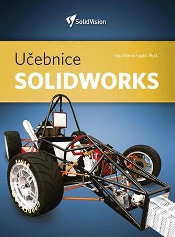 Učebnice Solidworks - Pagáč Marek
