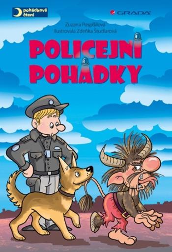 Policejní pohádky - Zuzana Pospíšilová, Zdeňka Študlarová - e-kniha