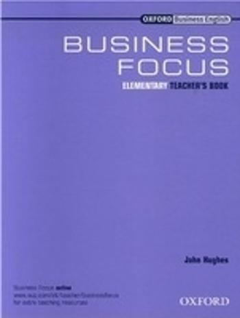 Business Focus Elementary Teacher´s Book - David Grant