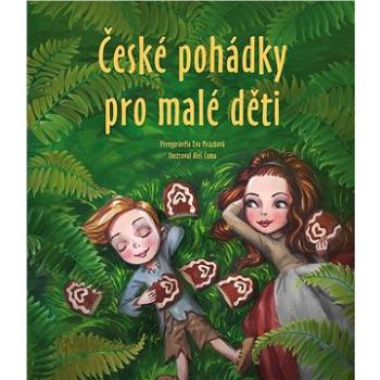 České pohádky pro malé děti (978-80-264-2817-6)