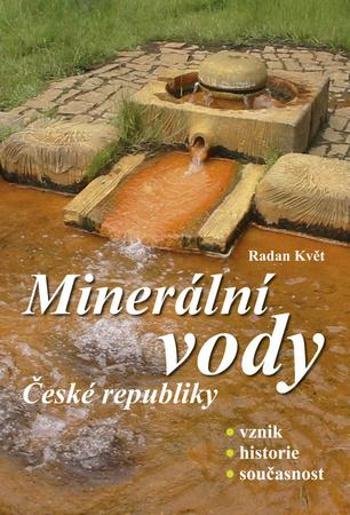 Minerální vody České republiky - Květ Radan