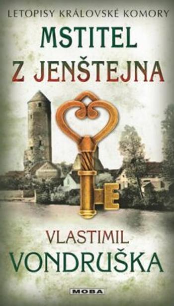 Mstitel z Jenštejna - Vlastimil Vondruška