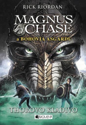 Magnus Chase a bohovia Asgardu – Thorovo kladivo - Rick Riordan - e-kniha