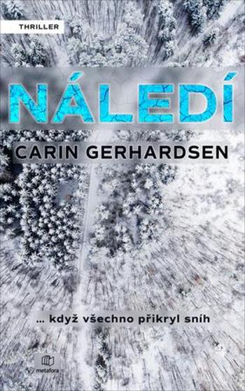 Náledí - Gerhardsen Carin
