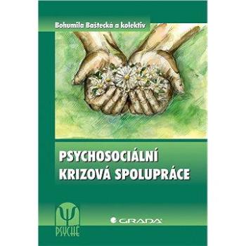 Psychosociální krizová spolupráce (978-80-247-4195-6)