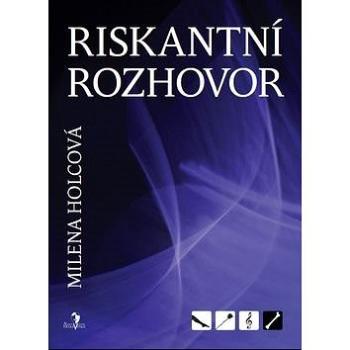 Riskantní rozhovor (978-80-904568-4-6)