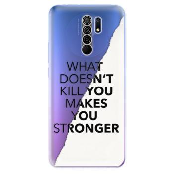 Odolné silikonové pouzdro iSaprio - Makes You Stronger - Xiaomi Redmi 9