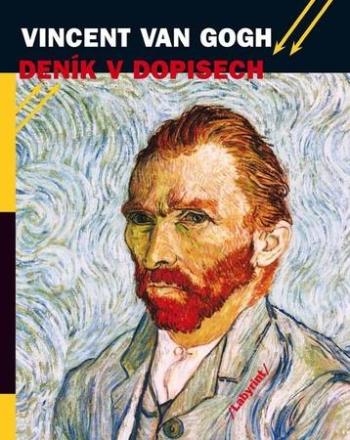 Deník v dopisech - Gogh Vincent Van