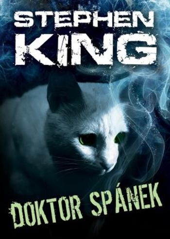 Doktor Spánek - Stephen King - e-kniha