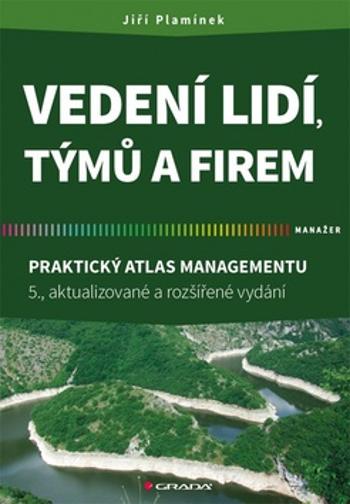 Vedení lidí, týmů a firem - Plamínek Jiří