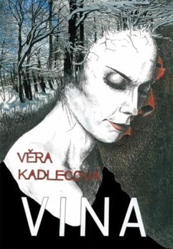 Vina - Věra Kadlecová