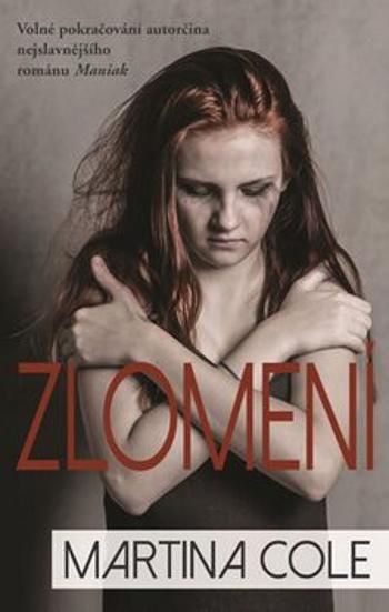 Zlomení - Martina Cole