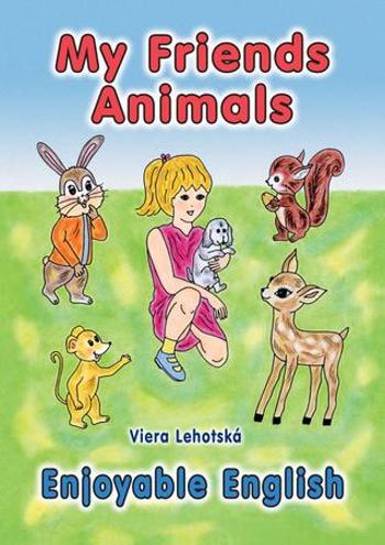 My Friends Animals - Lehotská Viera